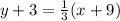 y+3=\frac{1}{3}(x+9)