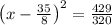\left(x-\frac{35}{8}\right)^2=\frac{429}{320}