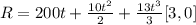 R = 200t + \frac{10t^2}{2} + \frac{13t^3}{3} [3,0]