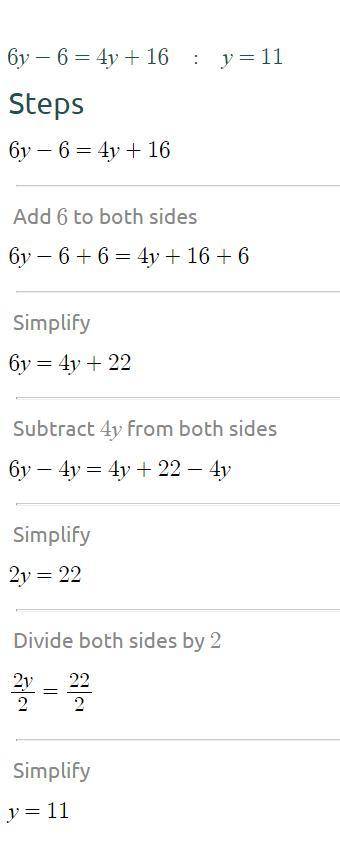 Please solve! 
6y-6=4y+16