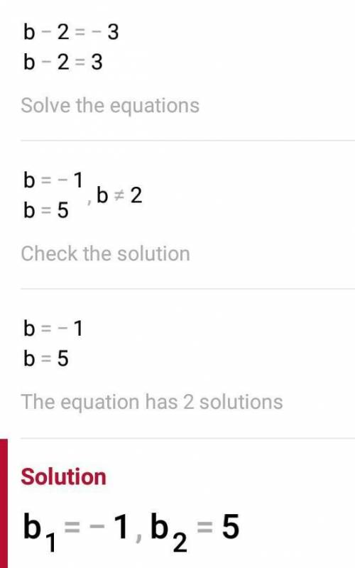 B -2 = 9/b-2 
Answer ?