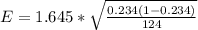 E =   1.645  * \sqrt{\frac{0.234 (1- 0.234 )}{124} }