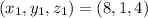 (x_1,y_1,z_1) = (8,1,4)