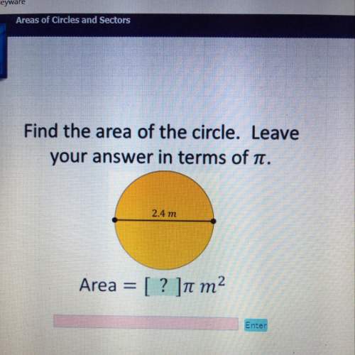Find the area of the circle. leave your answer in terms of t. 2.4 m area = [ ? ]m
