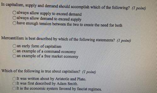 1. in capitalism, supply in the man should accomplish which of the following?  a. always allo
