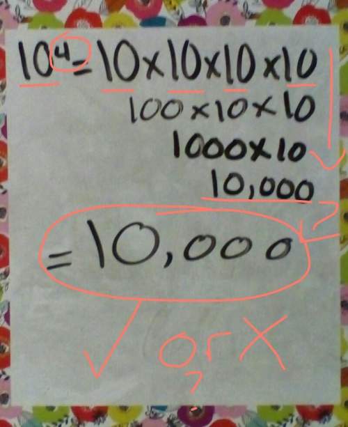 What is 10⁴? is this answer correct, or incorrect? = 10,000.