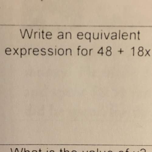 How do you write an equivalent expression for 48+18x