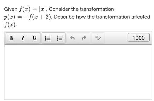 Need in algebra fast  describe the transformation