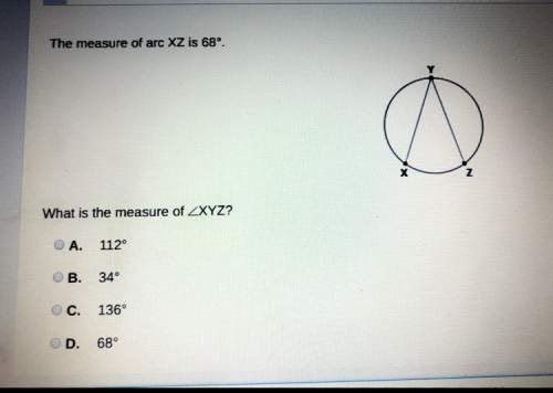 The measure of arc xz is 68 degrees. what is the measure of xyz?