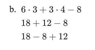Identify the mathematical property, operation, or idea that justifies each sequence of expressions b