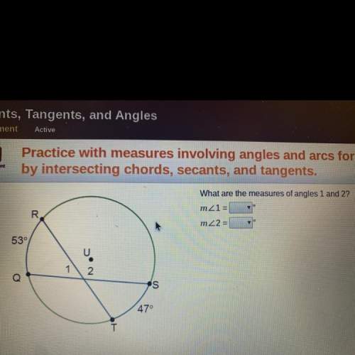 What are the measure of angles 1 and 2