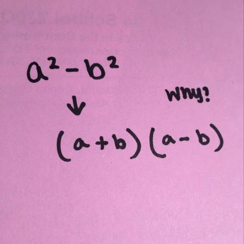 Why do we change a^2-b^2 into (a + b)(a - b)?