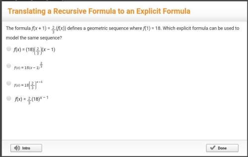 Soon!  the formula f(x + 1) = 2/3(f(x)) defines a geometric sequence where f(1) = 18. wh