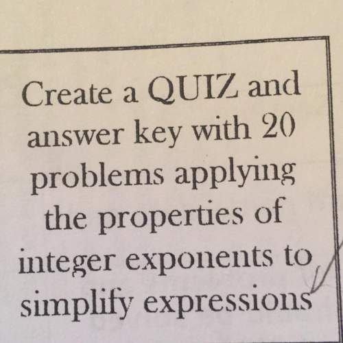 Create a quiz and answer key with 20 problems applying the properties of integer exponents to simpli