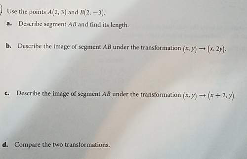Use the points a(2,3) abd b (2,-3) to find length
