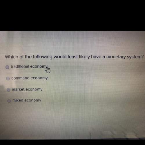 Which of the following would least likely have a monetary system?