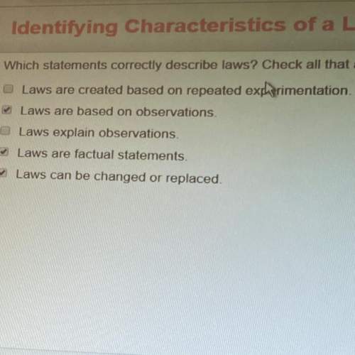 Which statements correctly describe laws