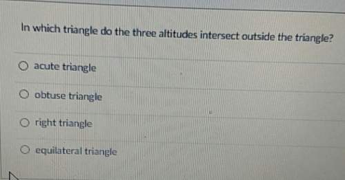 In which triangle do the three altitudes intersect outside the triangle?