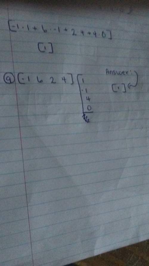 Need to know if i answered this correctly it's multiplying matrices.