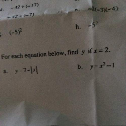 For each equation below find y if x=2