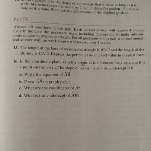 Can someone answer 15 and 16. i'll offer 40 points.