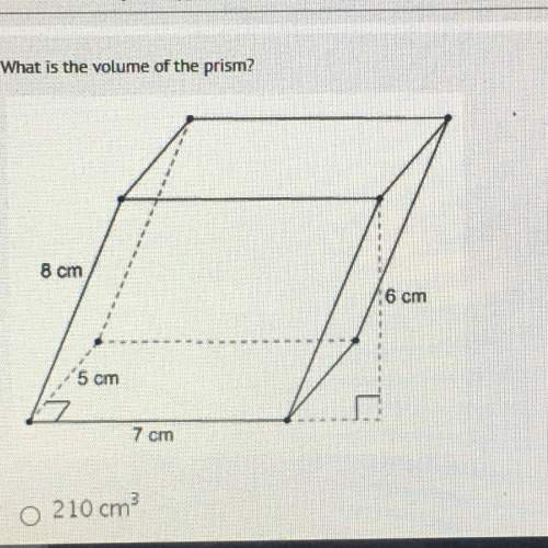 The area of the base of this prism is 35cm^2 what is the volume of the prism?