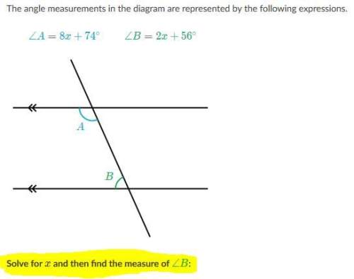 The angle measurements in the diagram are represented by the following expressions. solve for