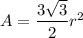 A=\dfrac{3\sqrt3}{2}r^2