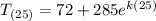 T_{(25)} = 72 + 285e^{k(25)}
