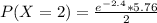 P(X = 2) = \frac{e^{-2.4}* 5.76}{2}