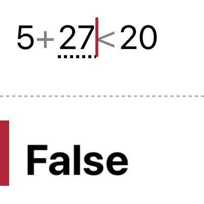 True or false, if y=7, then 5+27 < 20