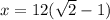 x=12(\sqrt2-1)