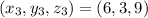 (x_3,y_3,z_3) = (6,3,9)