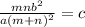 \frac{mnb^2}{a(m+n)^2} = c