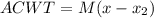 ACWT  =  M  ( x - x_2)