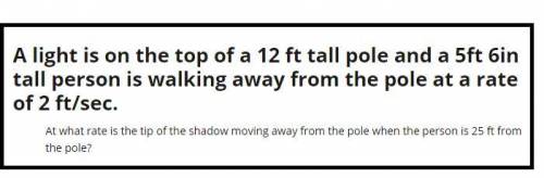 At what rate is the tip of the shadow moving away from the pole when the person is 25 ft from the po
