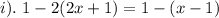 i).\ 1-2(2x+1)=1-(x-1)