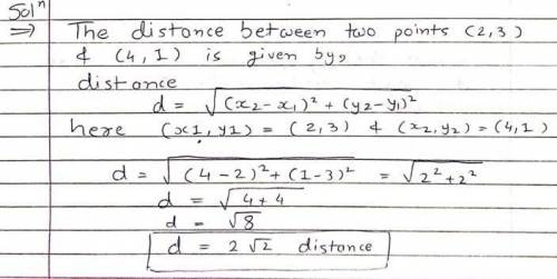 ) Find the distance between the boll-owing pairs of pointsi) (2, 3) and (41)