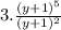 3. \frac{(y + 1) {}^{5} }{(y + 1) {}^{2} }
