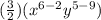 ( \frac{3}{2} )(x {}^{6 - 2} y {}^{5 - 9} )