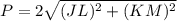 P = 2\sqrt{(JL)^2 + (KM)^2}