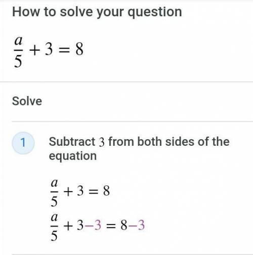 Solve the following A/5+3=8