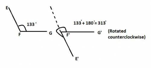 Angle EFG has a measure of 133º. Triangle EFG is rotated 180° counterclockwise about point F to crea