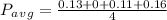 P_a_v_g=\frac{0.13+0+0.11+0.16}{4}