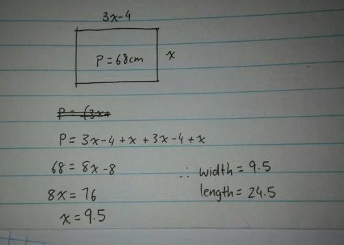 The perimeter of a rectangle is 68cm the length is 4cm less than three time its width write a system