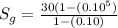 S_g=\frac{30(1-(0.10^5)}{1-(0.10)}