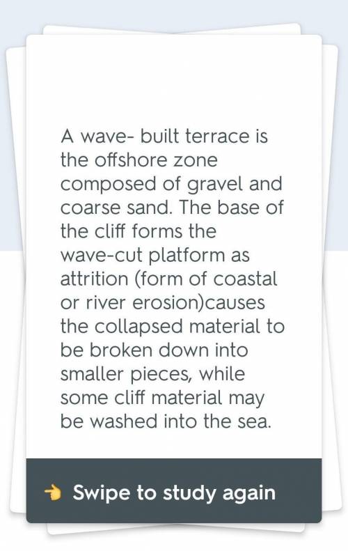 Name the features caused by wave erosion and label them in the order that they would

occur. Write a