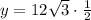 y=12\sqrt{3}\cdot \frac{1}{2}