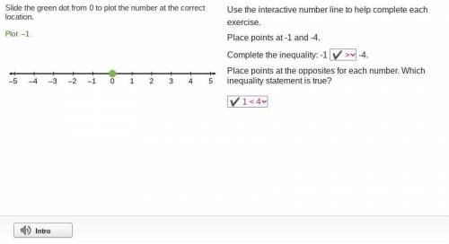 Use the interactive number line to help complete each exercise. Place points at -1 and -4. Complete
