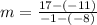 m = \frac{17 - (-11) }{-1 -(-8) }